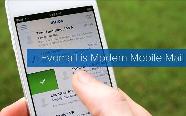 Evomail：Mailbox 傻傻分不清楚 | 爱范儿
