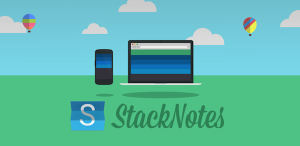 StackNotes,你绝不能错过的记事 App #Android #Web | 爱范儿
