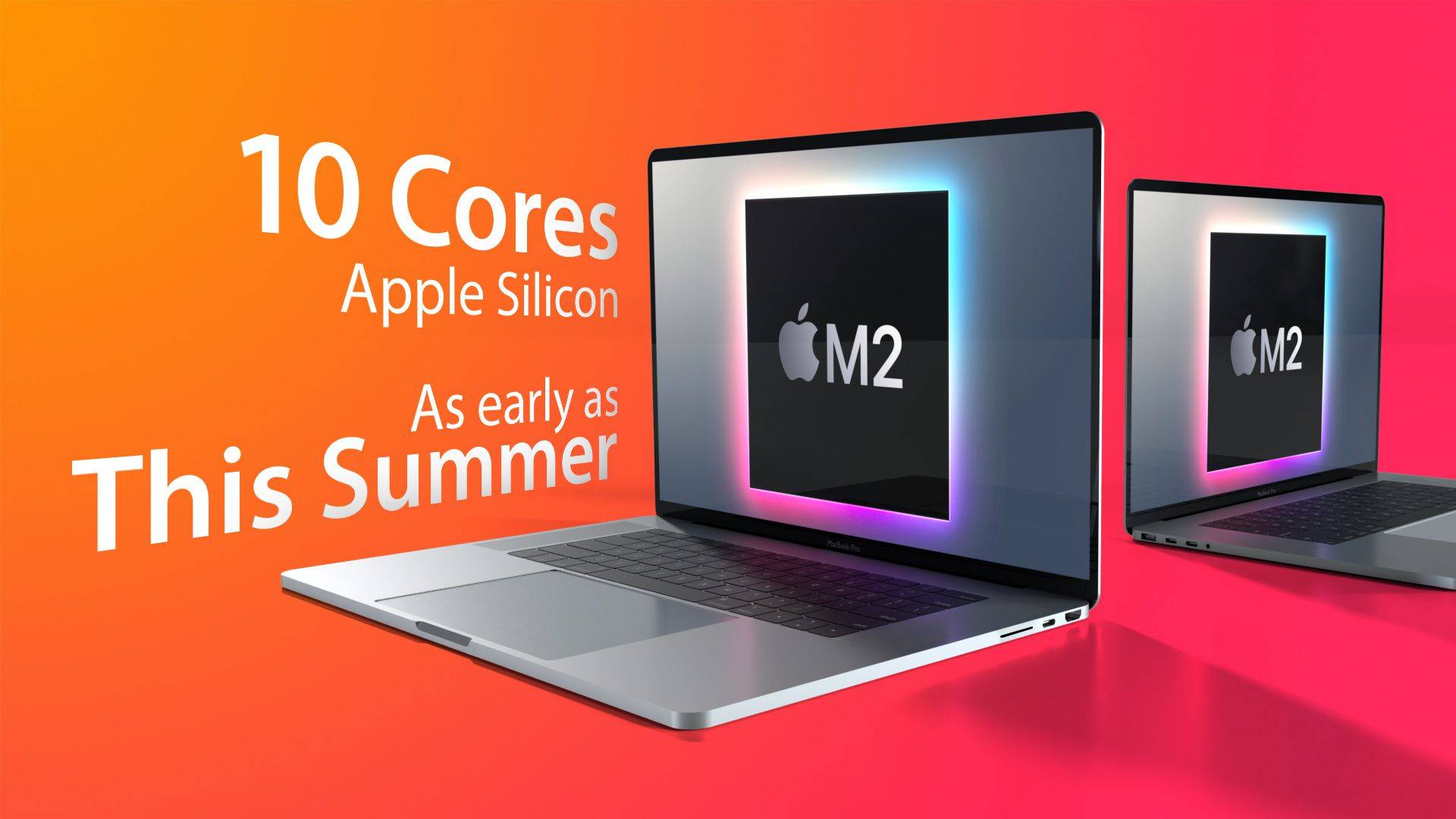 Die umfassendste Vorhersage von Apples WWDC: Die fünf wichtigsten Systeme sind alle aktualisiert und das neue MacBook Pro kommt bald! - M2 MacBook Pros 10 Core Summer Feature