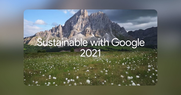 Sustainable-with-Google-2021-Hero.jpeg!720